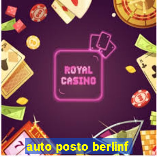 auto posto berlinf